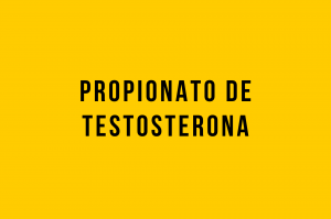 propionato de testosterona
