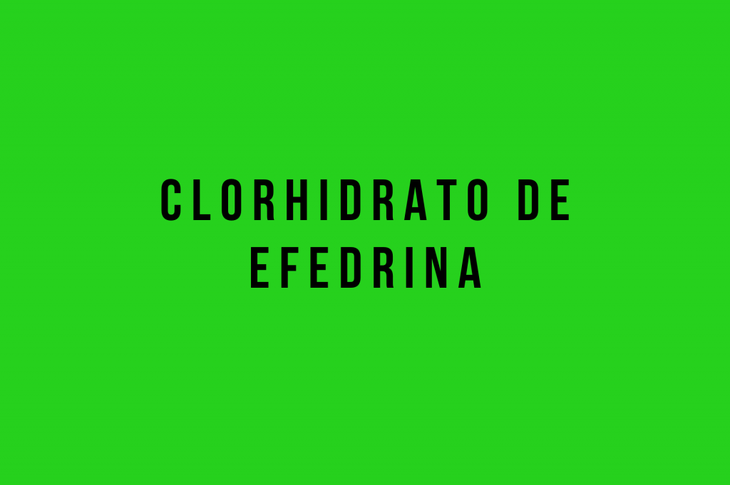 clorhidrato de efedrina